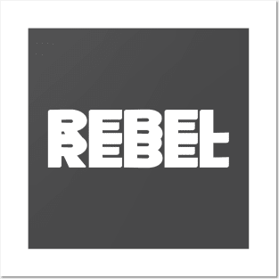 Rebel Rebel, white Posters and Art